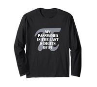 My Password Is Pi Funny Matemáticas Nerd Profesor Estudiante Pi Day Manga Larga