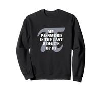 My Password Is Pi Funny Matemáticas Nerd Profesor Estudiante Pi Day Sudadera