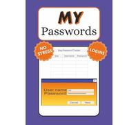"MY" Passwords: Personal Password Keeper | No Stress Logins | 7x10 inches | Great Gift Idea No More Forgetting Usernames & Passwords - Stay Organized and Stress-Free (RL Clinks Puzzle Books)