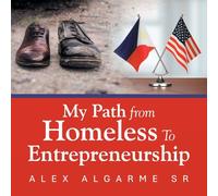 My Path from Homeless To Entrepreneurship