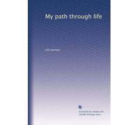 My path through life