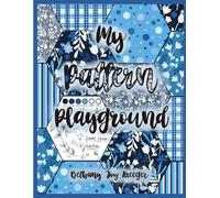 My Pattern Playground - Blue and White: An artist’s journal for surface pattern designers to record ideas and create inspiration boards. Fill this ... genius and keep it safe all in one place!