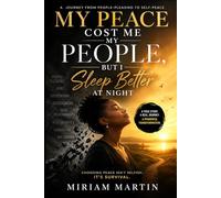My Peace Cost Me My People: But I Sleep Better at Night