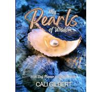 My Pearls of Wisdom: 2026 Day Planner & Action Guide