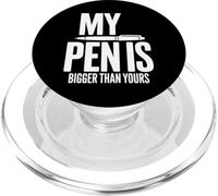 My Pen Is Bigger Than Yours - Cita Divertida para Escribir PopSockets PopGrip para MagSafe