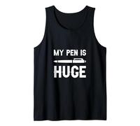 My Pen Is Huge - Camiseta sin Mangas, Hombre, Negro, M