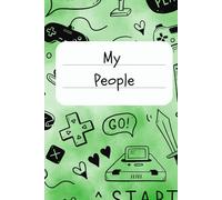 My People (Green Edition): A Friendship Phone Book for Kids | Contacts, Birthdays & Gaming Tags Organizer for Boys Ages 6-12 | Homeschool Social Skills Book