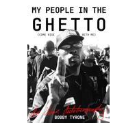 My People In The Ghetto (Come Rise With Me)