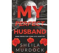 My Perfect Husband: African American Urban Fiction