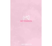 My person: A couples journal - focus on exploring and celebrating the connection with your person