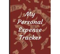 My Personal Expense Tracker: Large 8.5" x 11" expense tracker to help you find where your money goes. Four columns for easy management to keep track of monthly payments and additional exenses.