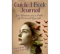 My personal growth book journal: A guided reflection & action log for women who read to transform