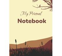 My Personal Notebook: Nature-Themed Ruled Journal | 120 Pages | 8.5 x 11 Inches