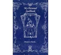 My Personal Spellbook - Blu: Pensieri e parole.
