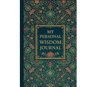 My personal Wisdom Journal: A Year of reflection with ancient Philosophy and daily insight