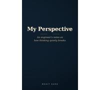 My Perspective: Notes from an engineer on how thinking quietly breaks