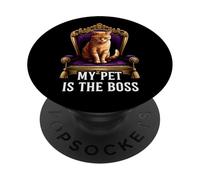 My Pet Is The Boss Funny Regal Cat On Throne PopSockets PopGrip Adhesivo