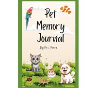 My Pet Memory Journal