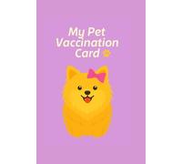 My Pet Vaccination Card: German Spitz