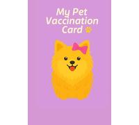 My Pet Vaccination Card: German Spitz