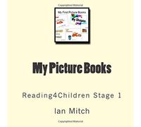 My Picture Books: Reading4Children (Volume 1)