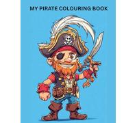 MY PIRATE COLOURING BOOK
