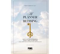 My PLANNER BLESSING: Planea y logra una vida bendecida.: Herramienta que te ayuda en alinear tus metas personales, profesionales, espirituales y familiares. Incluye principios biblicos.