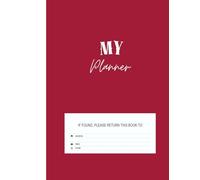 My Planner: Master Your Time, Achieve Your Goals, and Organize Your Life in Style