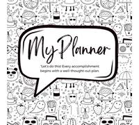 My Planner- Plan your year, month and w lending the power of goal setting with the thrill of weekly planning to keep you on track. (Planners and Note Books)