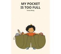 My Pocket Is Too Full