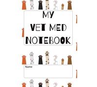 My Pocket Notebook for Veterinary Medicine: Compact 100-Page for Notes, Study, and Daily Use (4x6 Inch, Matte Cover)