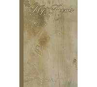 MY POEMS YOUR POETRY SKETCH BOOK WHERE YOU CAN MEMORISE EVERY IDEA, VISION AND PLAN ABOUT YOUR NEXT POEMS: For Adults, Seniors and Teens