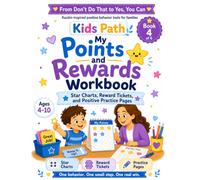 My Points and Rewards Workbook for Kids: Fun Positive Behavior Activities for Calm Words, Waiting, Asking for Help, Turn-Taking, Daily Routines, and ... Behavior Workbook Collection for Families)