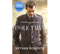 My Policeman: A heartbreaking story of longing, betrayal and forbidden gay romance in 1950s England