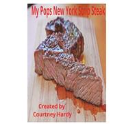 My Pops New York Strip Steak