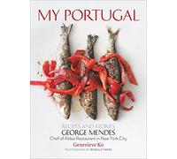 My Portugal. Recipes And Stories