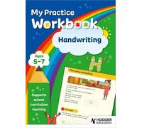 My Practice Workbook Handwriting Ages 5-7