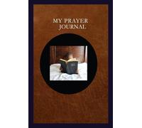 My Prayer Journal