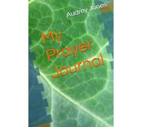 My Prayer Journal