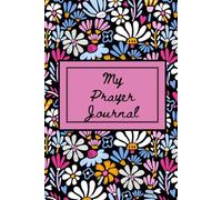 My Prayer Journal