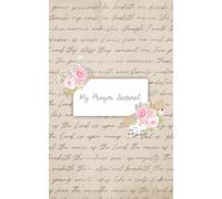 My Prayer Journal: 90 Day Prayer Guided Notebook