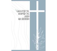 My Prayer Journal :Anchored in hope: Nurturing a Prayerful Heart