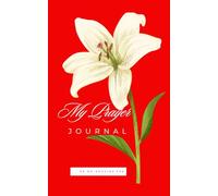 My Prayer Journal: For Women
