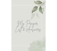 My Prayer List & Answers ,A Journal for Listing Prayers and Recognizing God's Hand , Pray, List, and Reflect | Gift for Kids , Adults and Senior ... a Deeper Connection (Wellness & Wellbeing)