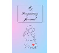 My Pregnancy Journal