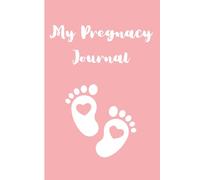 My Pregnancy Journal