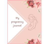 My pregnancy journal
