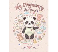 My Pregnancy Journal: A weekly pregnancy planner and memory book for the mom-to-be - 40 weeks - medical and personal notes