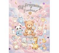 My Pregnancy Journal: A weekly pregnancy planner and memory book for the mom-to-be - 40 weeks - perfect gift