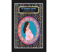 My Pregnancy Journal: -Heartbeat & Hope: My Pregnancy Journal